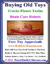 FREE TOY APPRAISALS  Buddy L Museum paying thousands of dollars for old buddy l cars and buddy l trucks Free Buddy L Toy Identification Guide